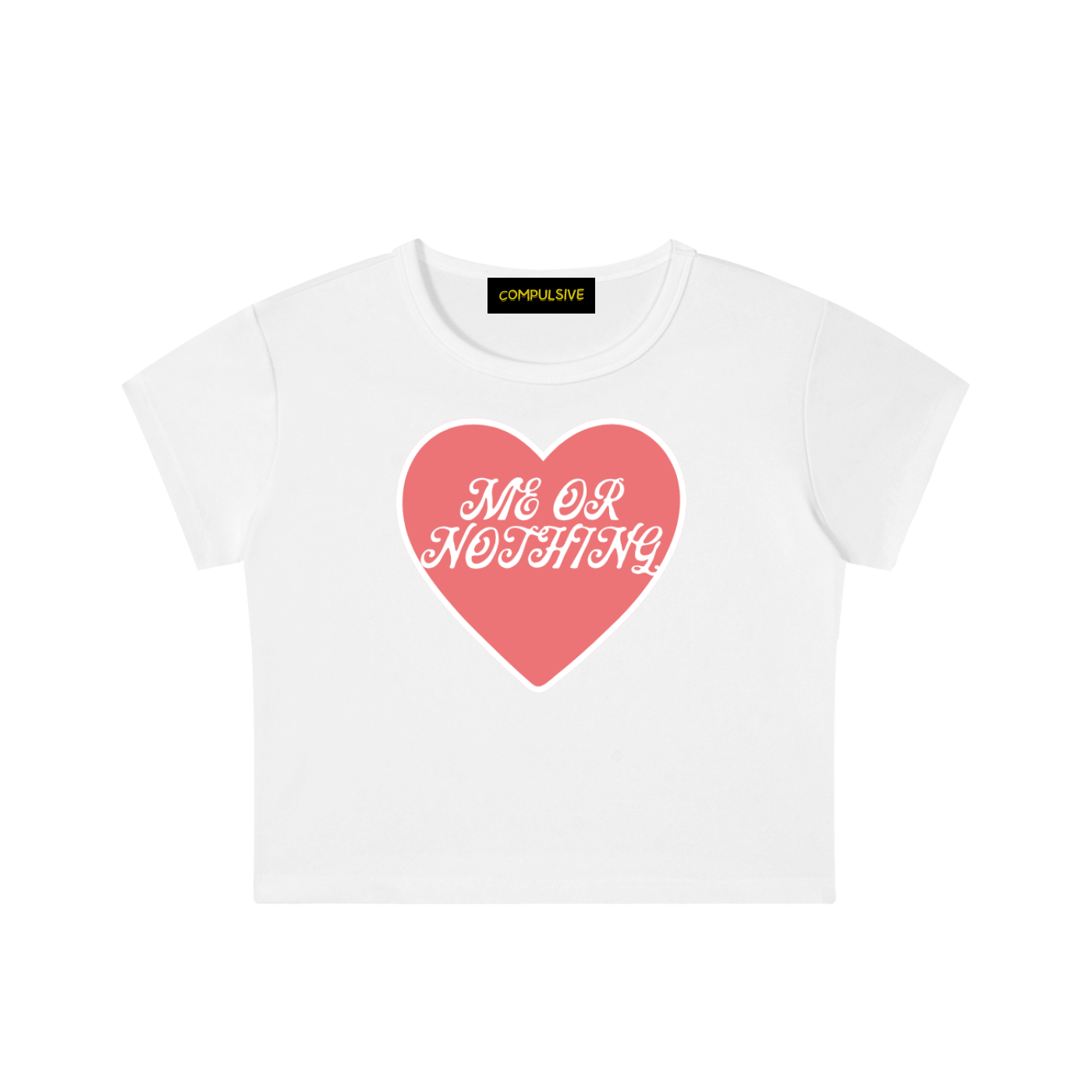 ME OR NOTHING CROP TOP