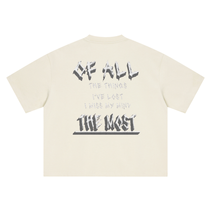 LOST MY MIND T-SHIRT